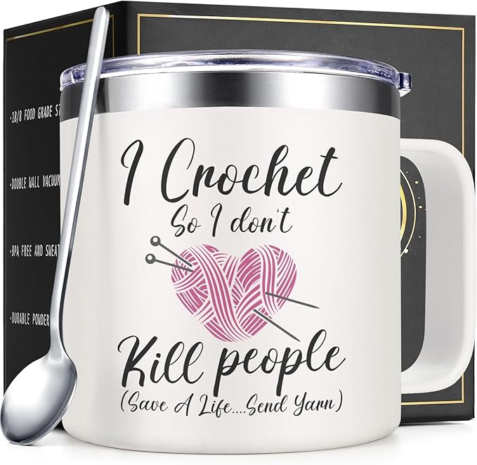 I Crochet So I Don't Kill 14oz Insulated Coffee Mug